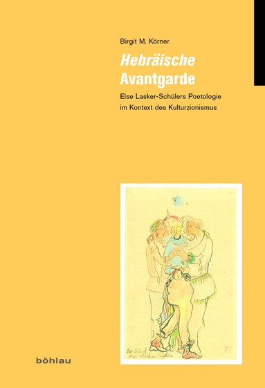 Birgit M. Körner - Hebräische Avantgarde, Inbunden