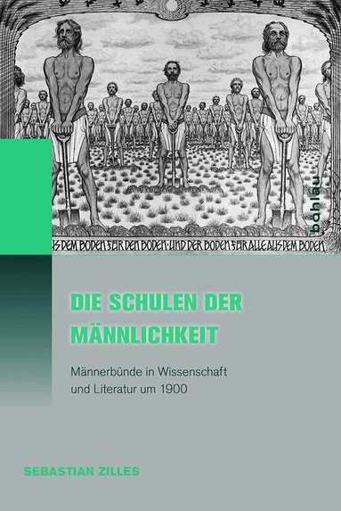 Sebastian Zilles - Die Schulen der Männlichkeit, Häftad