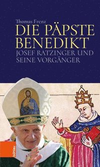 bokomslag Die Ppste Benedikt