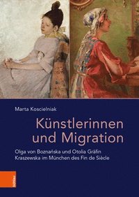bokomslag Künstlerinnen und Migration