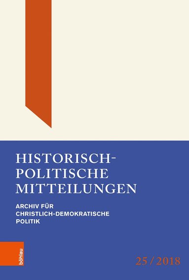 Thomas Brechenmacher, Günter Buchstab, Hans-Otto Kleinmann, Hanns Jürgen Küsters - Historisch-politische Mitteilungen, Inbunden