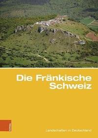 bokomslag Die Frnkische Schweiz