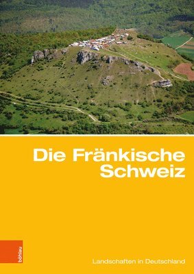 bokomslag Die Fränkische Schweiz