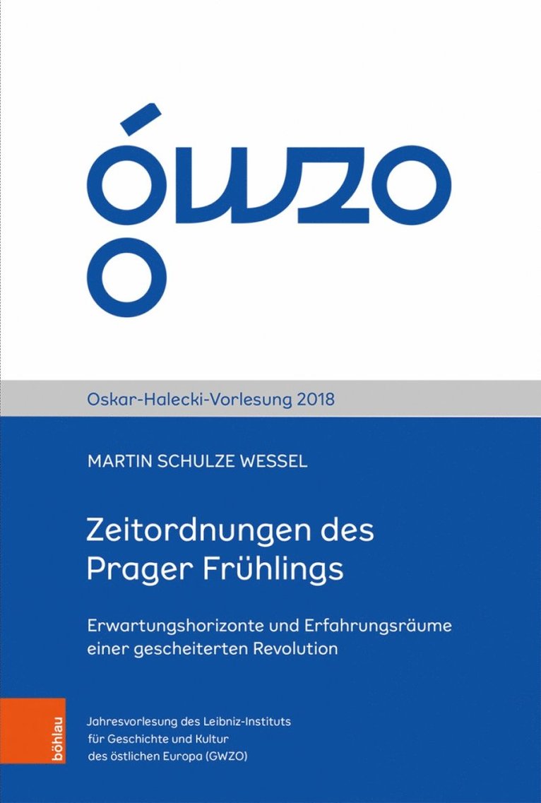 Martin Schulze Wessel, Martin Schulze Wessel - Zeitordnungen des Prager Fruhlings, Häftad