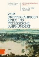 bokomslag Vom dreiigjhrigen Krieg ins preuische Jahrhundert