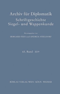 Archiv fr Diplomatik, Schriftgeschichte, Siegel- und Wappenkunde 1