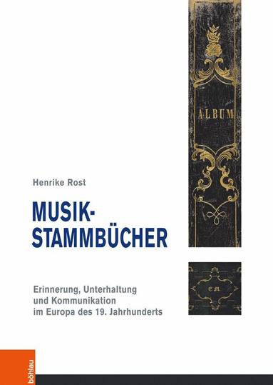 Henrike Rost - Musik-Stammbücher, Häftad