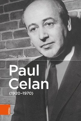 bokomslag Paul Celan (1920-1970): Ein Judischer Dichter Deutscher Sprache Aus Der Bukowina. Die Biographie