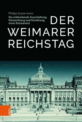 bokomslag Der Weimarer Reichstag