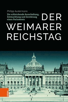 Der Weimarer Reichstag 1