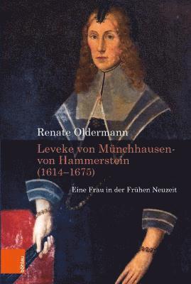 bokomslag Leveke von Munchhausen- von Hammerstein (1614--1675)