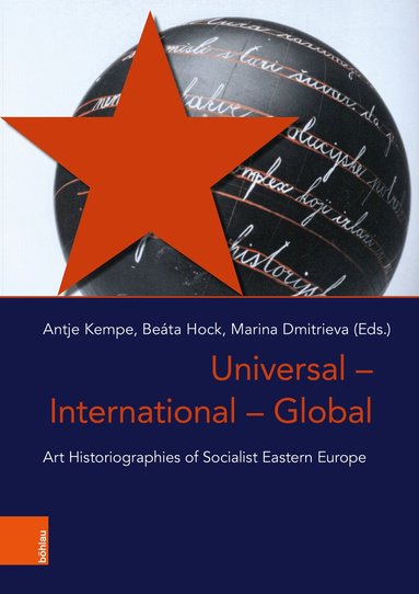 Antje Kempe, Beata Hock, Marina Dmitrieva - Universal – International – Global, Inbunden