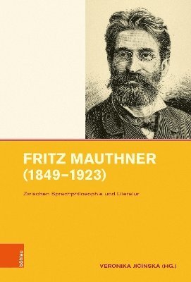 Fritz Mauthner (18491923) 1