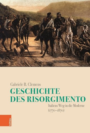 Clemens Gabriele - Geschichte des Risorgimento, Inbunden