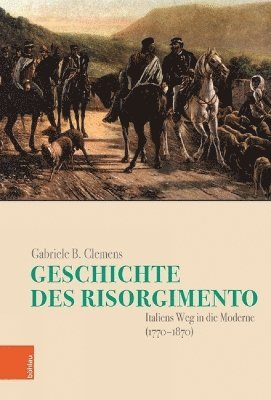 bokomslag Geschichte des Risorgimento