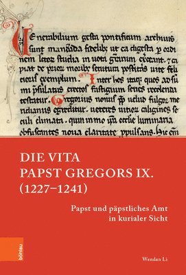 bokomslag Die Vita Papst Gregors IX. (1227-1241)