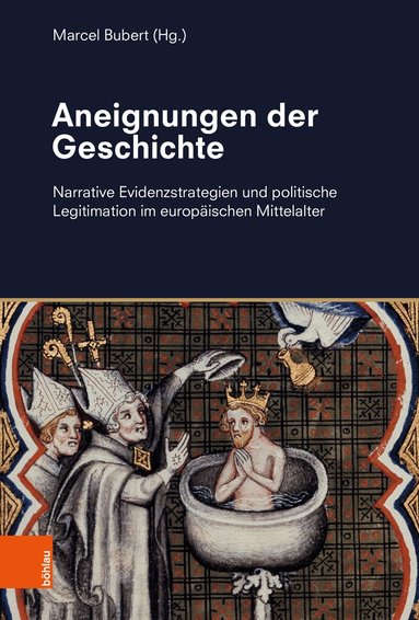 Marcel Bubert - Aneignungen der Geschichte, Inbunden