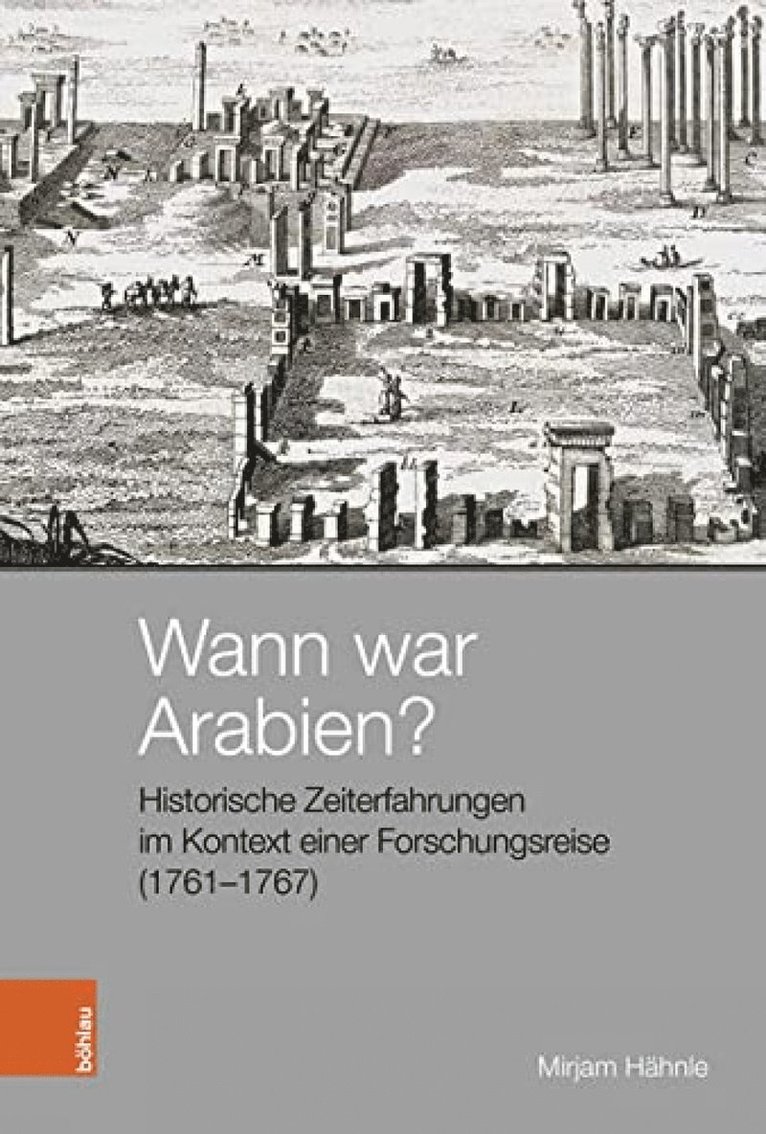 Mirjam Hahnle - Wann war Arabien?, Inbunden