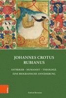 bokomslag Johannes Crotus Rubianus