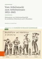 bokomslag Vom Arbeitsmarkt zum Arbeitseinsatz 1933-1945