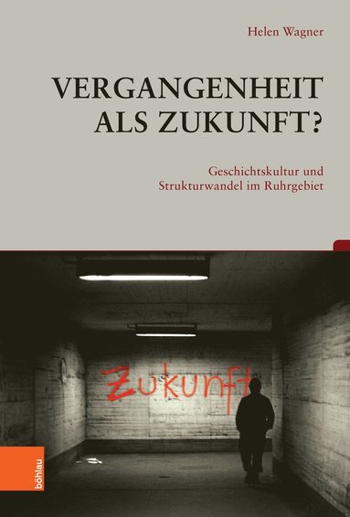 bokomslag Vergangenheit als Zukunft?