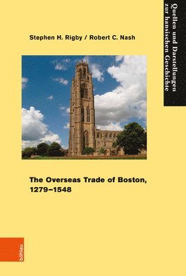 bokomslag Overseas Trade of Boston, 1279-1548