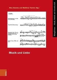 bokomslag Musik und Liebe