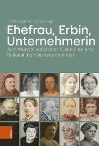 bokomslag Ehefrau, Erbin, Unternehmerin