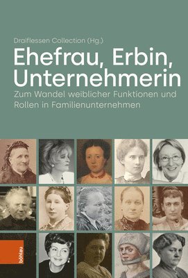 bokomslag Ehefrau, Erbin, Unternehmerin