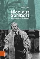 Nicolaus Sombart - Utopist, Libertin, Dandy 1