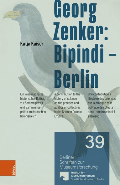 bokomslag Georg Zenker: Bipindi-- Berlin