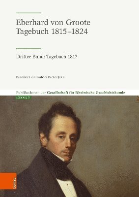 bokomslag Eberhard von Groote: Tagebuch 18151824