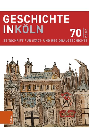 Christian Hillen, Michael Kaiser, Joachim Oepen - Geschichte in Köln 70 (2023), Häftad