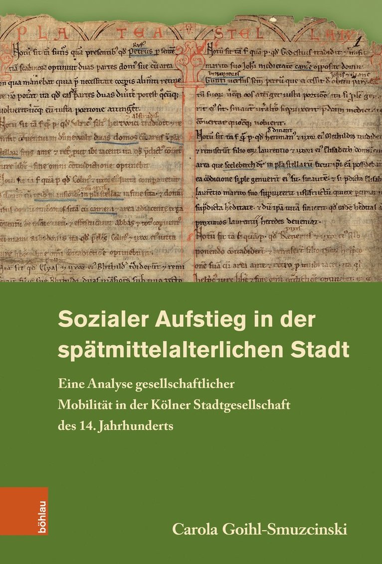Carola Goihl-Smuzcinski - Sozialer Aufstieg in der spätmittelalterlichen Stadt, Inbunden