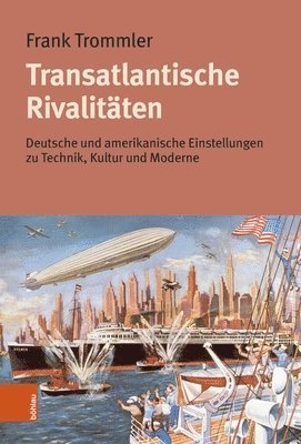 Transatlantische Rivalitäten 1