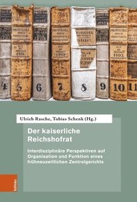 bokomslag Der kaiserliche Reichshofrat