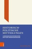 bokomslag Historisch-Politische Mitteilungen: Archiv Fur Christlich-Demokratische Politik. Landesgeschichtsforschung Nach Der Wiedervereinigung