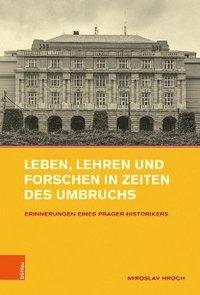 bokomslag Leben, Lehren und Forschen in Zeiten des Umbruchs