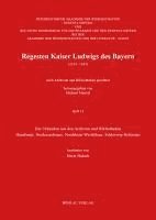 bokomslag Regesta Imperii. VII: Regesten Kaiser Ludwigs Des Bayern (1314-1347): Heft 14: Die Urkunden Aus Den Archiven Und Bibliotheken Hamburgs, Niedersachsens