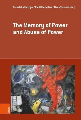 bokomslag Memory of Power and Abuse of Power