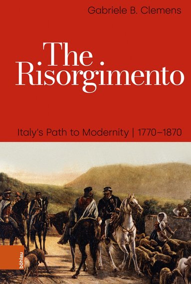 Gabriele B. Clemens - Risorgimento, Inbunden