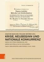bokomslag Krise, Neubeginn und nationale Konkurrenz