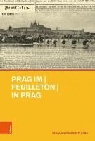 bokomslag Prag im | Feuilleton | in Prag