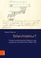 Gáspár Salamon - Stilarchitektur?, Inbunden