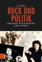 Jens Ivo Engels - Rock und Politik, Inbunden