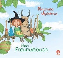 bokomslag Petronella Apfelmus - Freundebuch