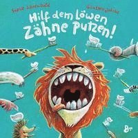 Sophie Schoenwald - Hilf dem Löwen Zähne putzen! (Pappbilderbuch), Kartonnage