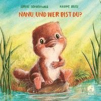 bokomslag Nanu, und wer bist du?