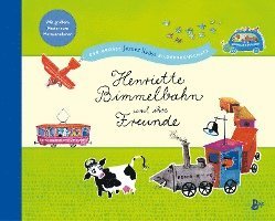 Henriette Bimmelbahn und ihre Freunde - Der große James Krüss Bilderbuchschatz 1
