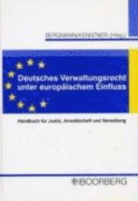bokomslag Deutsches Verwaltungsrecht unter europäischem Einfluss